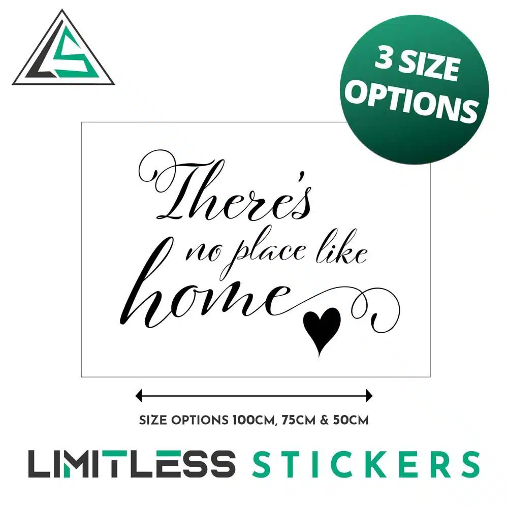 There'S No Place Like Home Wall Sticker