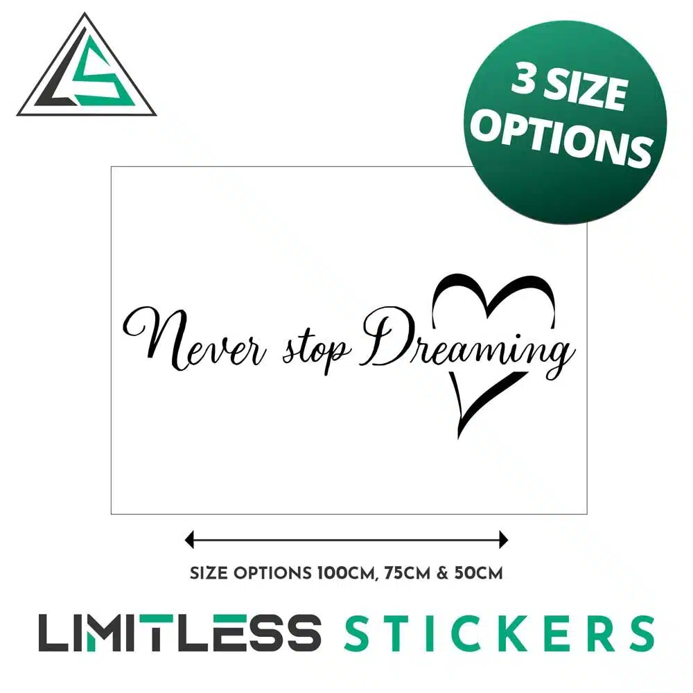 Never Stop Dreaming Wall Sticker