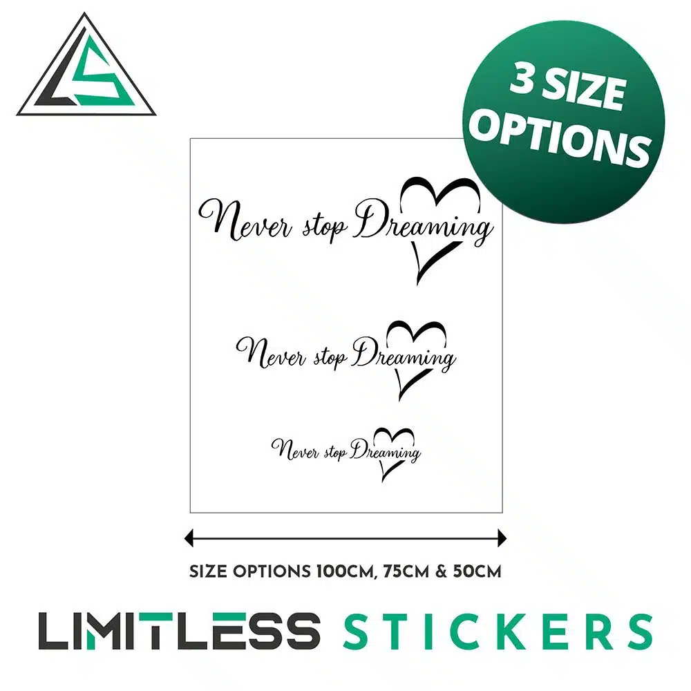 Never Stop Dreaming Wall Sticker