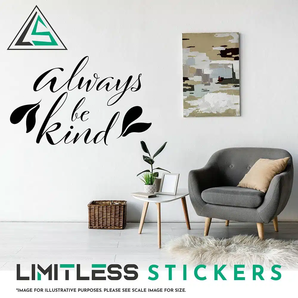 Always Be Kind Wall Sticker