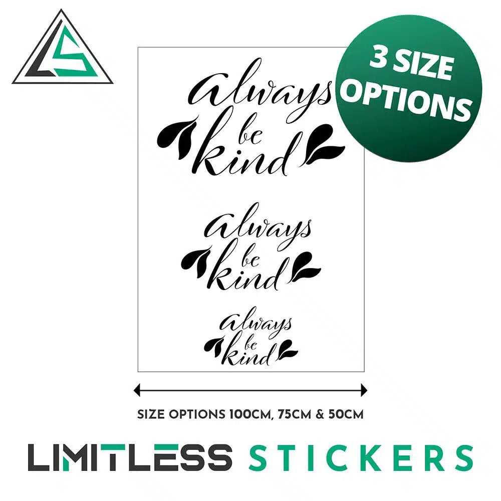 Always Be Kind Wall Sticker