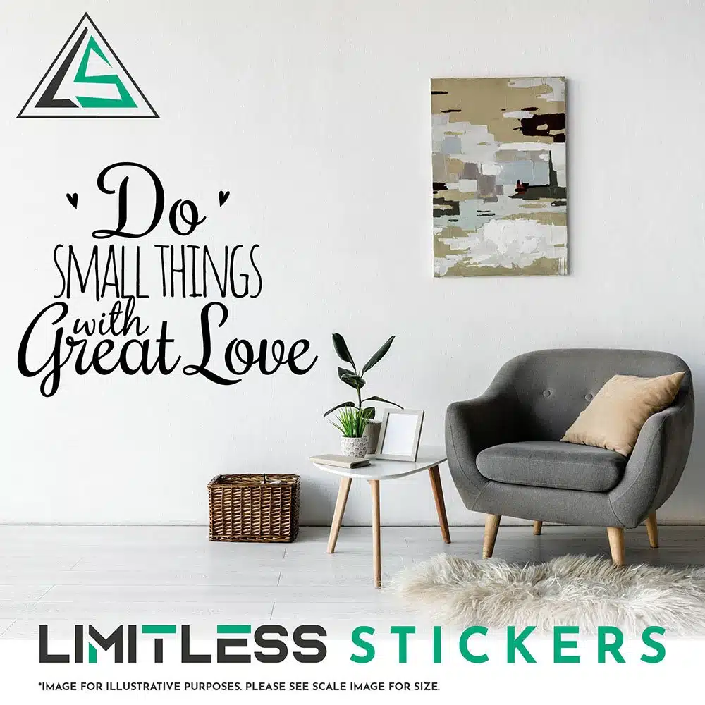 Do Small Things Wall Sticker