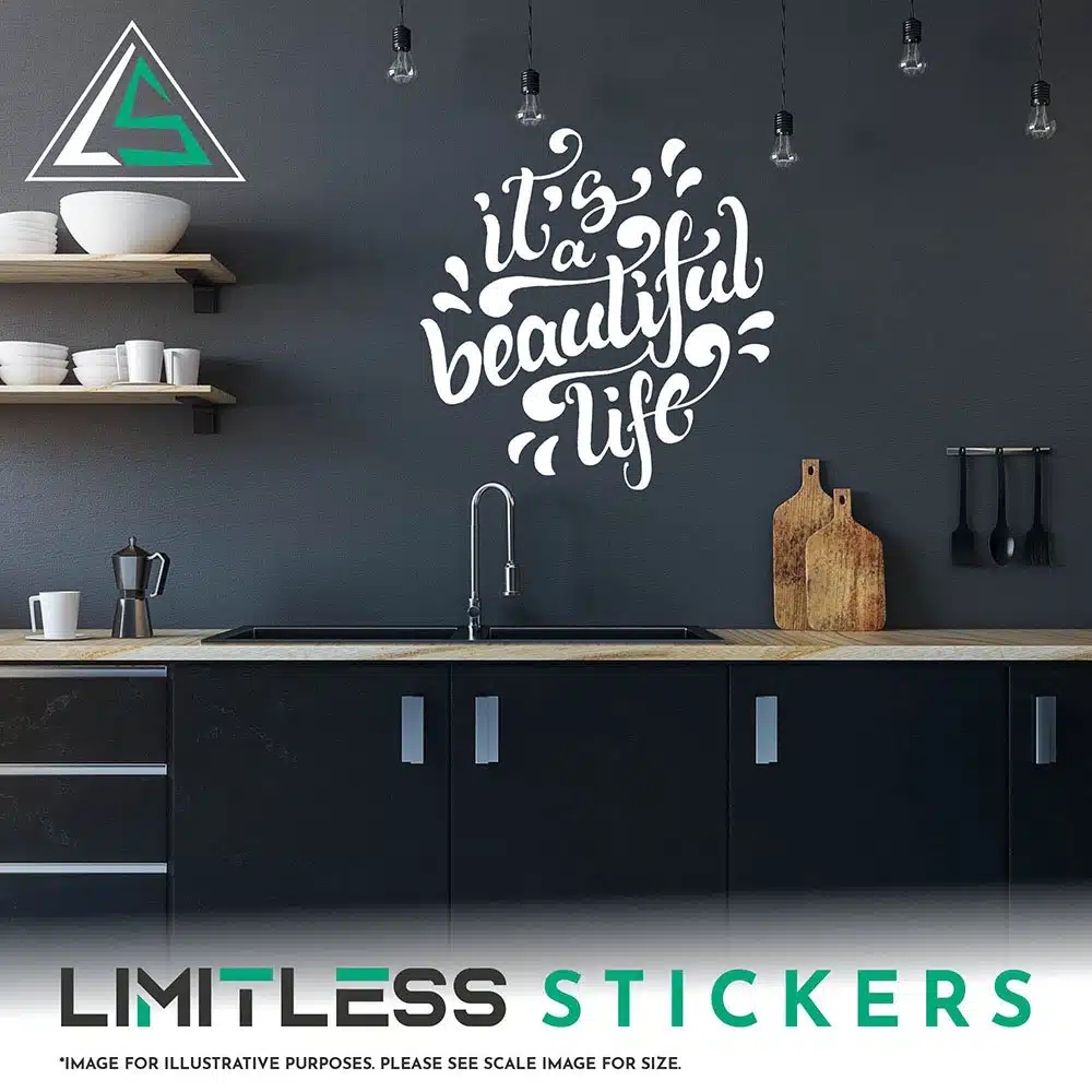 It'S Beautiful Life Wall Sticker