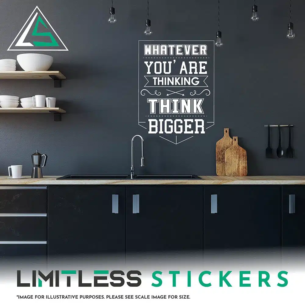 Whatever You Are Thinking Wall Sticker