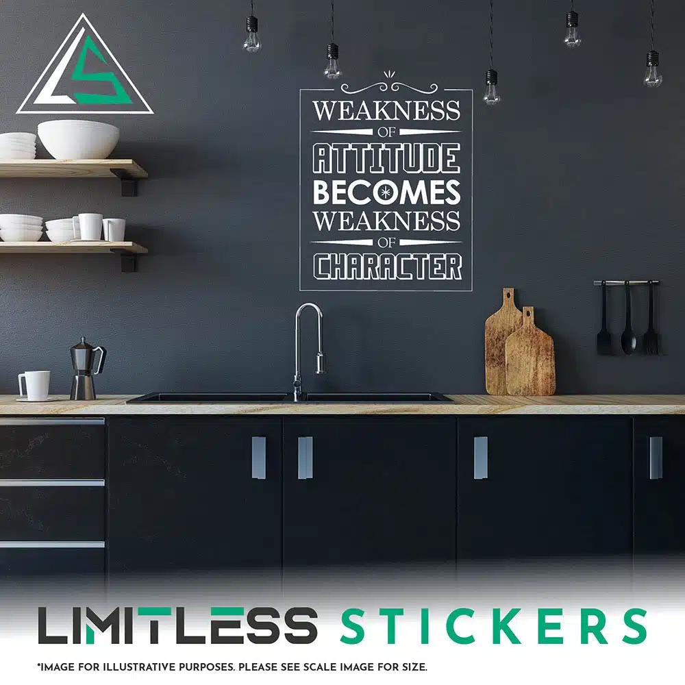 Weakness Of Attitude Wall Sticker